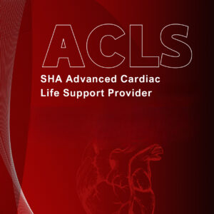 SHA Advanced Cardiovascular Life Support (ACLS) ( New)